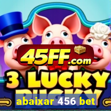 abaixar 456 bet